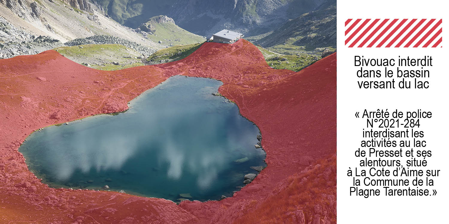 bivouac interdit au lac de presset dans le beaufortain